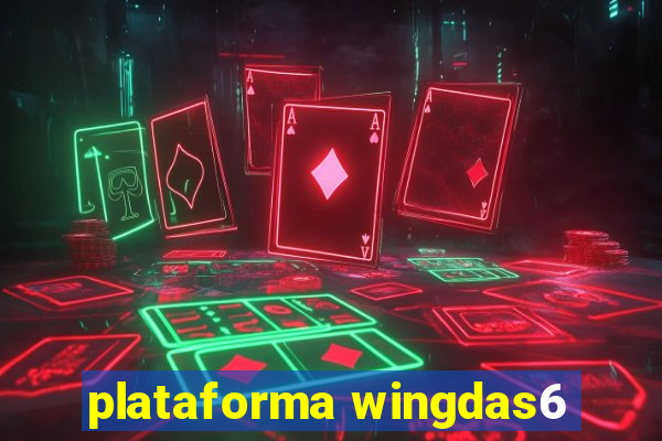 plataforma wingdas6